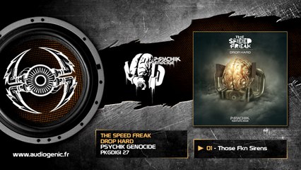 The Speed Freak - Those Fkn Sirens