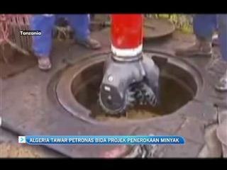 Algeria tawar Petronas bida projek teroka minyak