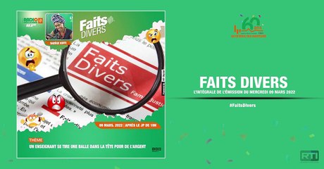 Faits divers du 09 mars 2022 par Nadège Koffi [ Radio Côte d'Ivoire ]