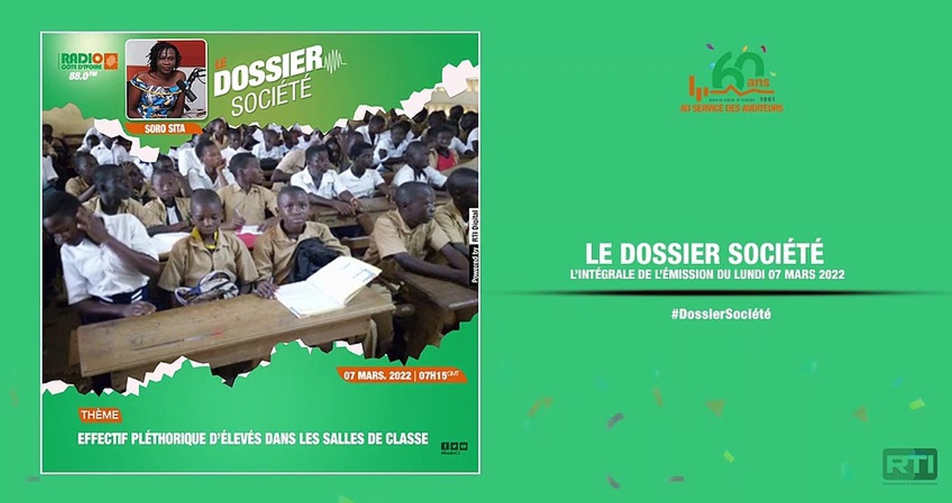 Le dossier Société du 07 mars 2022 par Soro Sita  [ Radio Côte d'Ivoire ]