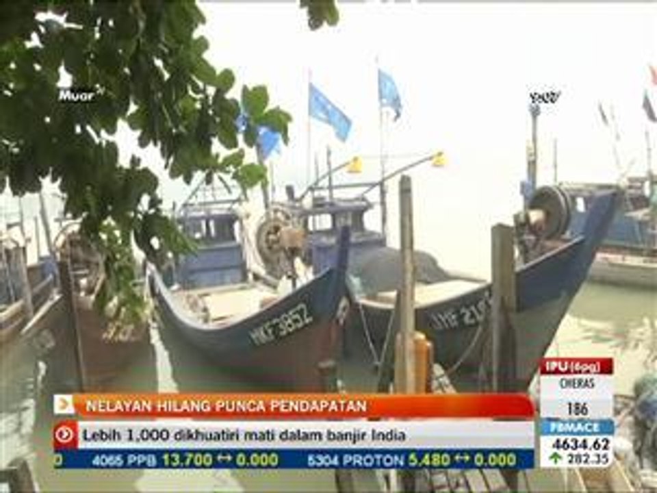 Nelayan hilang punca pendapatan