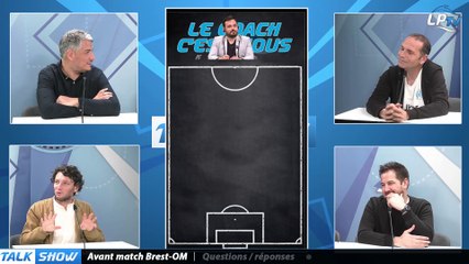 Talk Show, Partie 3 : avant-match Brest-OM