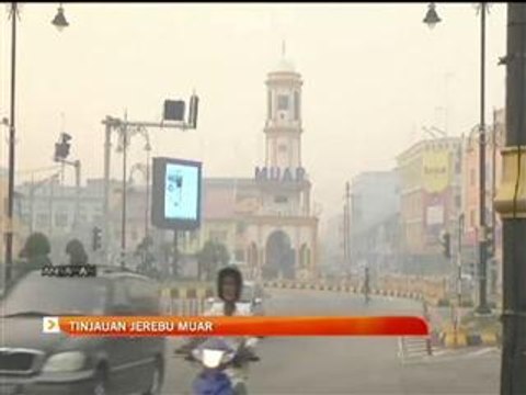 Tinjauan jerebu di Muar, Johor