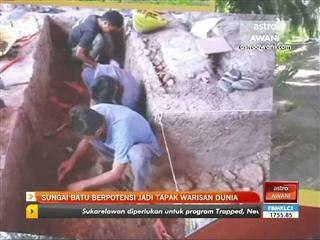 Sungai Batu berpotensi jadi Tapak Warisan Dunia