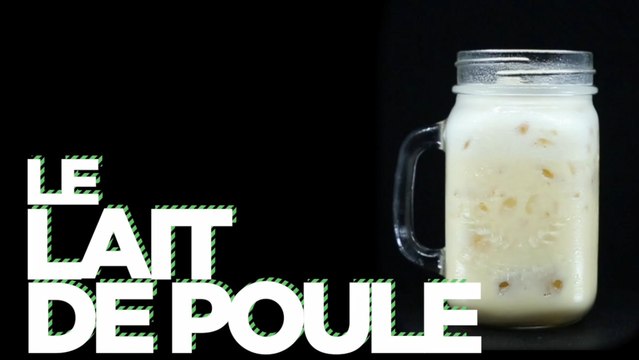 Lait de poule : découvrez la recette du cocktail