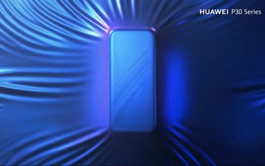 Huawei P30 : une vidéo teaser donne un avant goût du smartphone