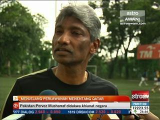 Menjelang perlawanan Malaysia - Qatar