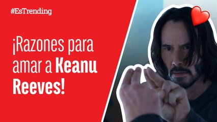 Cinco razones por las que amamos a Keanu Reeves