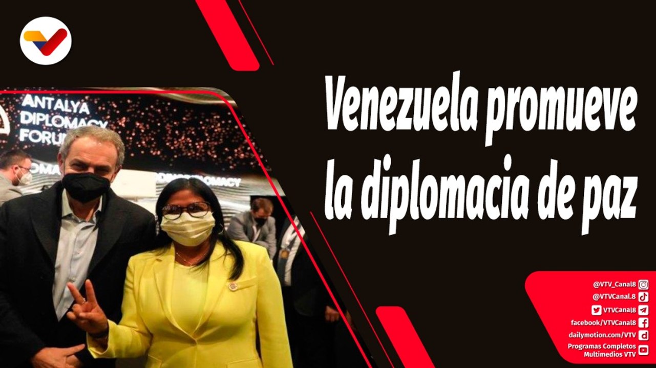 Tras la Noticia | Gobierno Nacional promueve la diplomacia bolivariana de paz