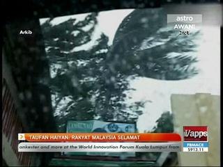 Taufan Haiyan: Rakyat Malaysia selamat