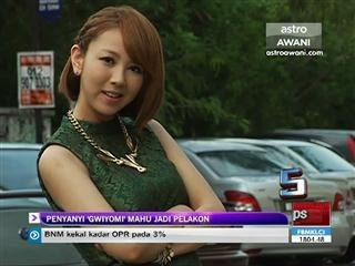 Penyanyi 'Gwiyomi' mahu jadi pelakon