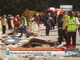 Cadangan MIROS mengelak nahas Genting berulang