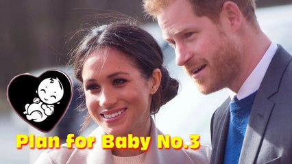 Another baby on the way? Meghan and Harry PREPARING A THIRD BABY?
