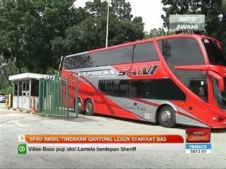 SPAD ambil tindakan gantung lesen syarikat bas