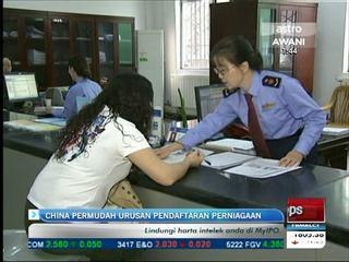 China permudah urusan pendaftaran perniagaan