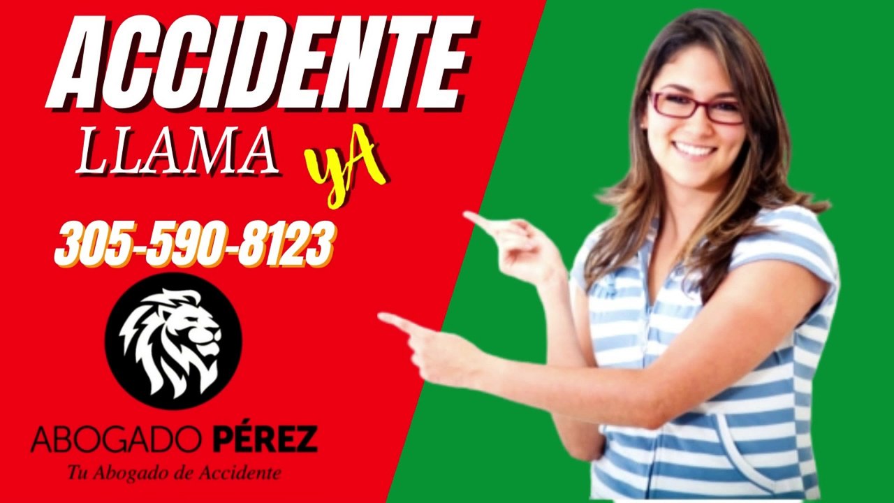 Abogado de accidentes de carro en miami Hialeah homestead fountainebleau kendall tamiami miami dade fl