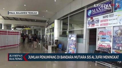 Jumlah Penumpang di Bandara Mutiara Sis Al Jufri Meningkat