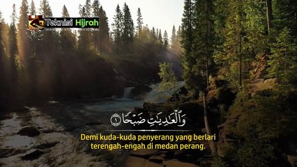 Surah Al-'Aadiyaat | Ilyasa Abdullah | Teknisi Hijrah