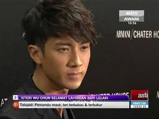 Isteri Wu Chun selamat lahirkan bayi lelaki