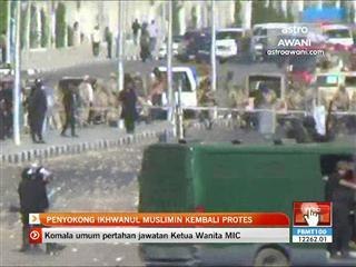 Penyokong Ikhwanul Muslimin kembali protes