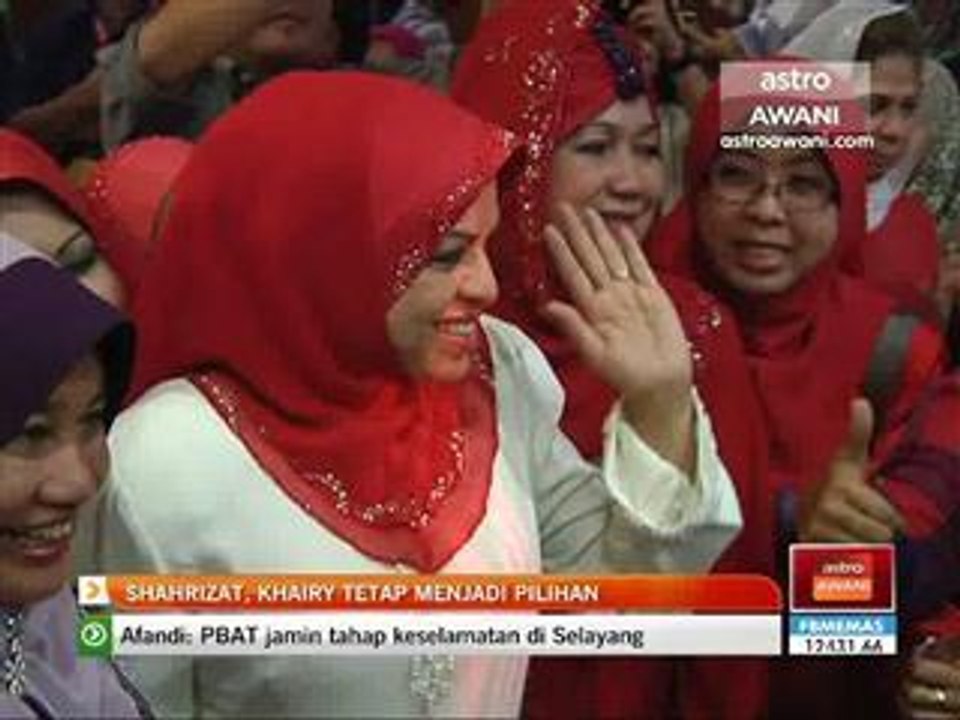 Shahrizat, Khairy, tetap jadi pilihan