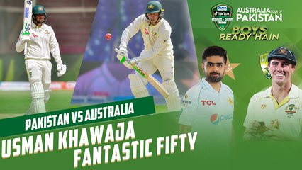Usman Khawaja Fantastic Fifty | Pakistan vs Australia | 2nd Test Day 1 | PCB | MM2T