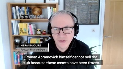 Football finance expert Kieran Maguire on what Roman Abramovich's sanctions mean for Chelsea
