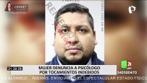 San Isidro: Mujer denunció a psicólogo por tocamientos indebidos