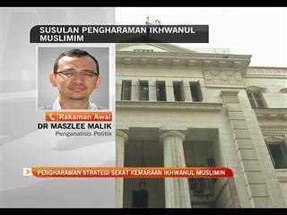 Susulan pengharaman Ikhwanul Muslimin