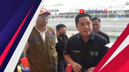 Download Video: Erick Thohir Tinjau Kesiapan Akhir Sirkuit Mandalika