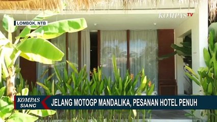 Sejak Akhir Tahun Lalu, Pesanan Hotel di Lombok Sudah Penuh Karena Penyelenggaraan MotoGP Mandalika