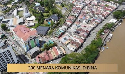 Khabar Dari Sarawak: 300 menara komunikasi dibina
