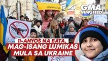 11-anyos na bata, mag-isang lumikas mula sa Ukraine | GMA News Feed