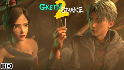 Green Snake Sequel Trailer (2022) - Netflix, Release Date, Episode 1, Ending Explained, Eng Dub