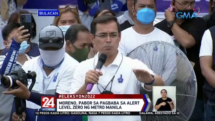 Moreno, pabor sa pagbaba sa alert level zero ng Metro Manila | 24 Oras