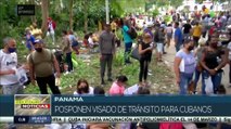 Gobierno panameño pospone por 72 horas entrada en vigor de  visado de tránsito para cubanos