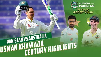 Usman Khawaja Century Highlights | Pakistan vs Australia | 2nd Test Day 1 | PCB | MM2T