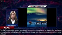 Look up this weekend! Northern Lights could be visible from Scotland and northern England on S - 1BR