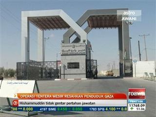 Operasi tentera Mesir resahkan penduduk Gaza