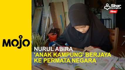 Nurul Abira 'anak kampung' berjaya ke Permata Negara
