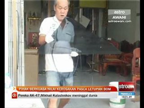 Pihak berkuasa nilai kerosakan pasca letupan bom