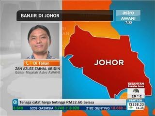 Perkembangan banjir di Johor setakat 8.00pm