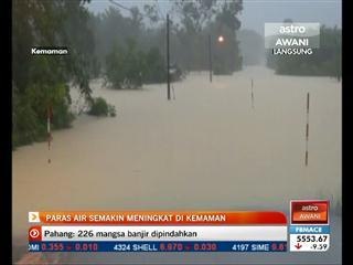 Paras air semakin meningkat di Kemaman