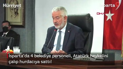 Isparta'da 4 belediye personeli, Atatürk heykelini çalıp hurdacıya sattı!