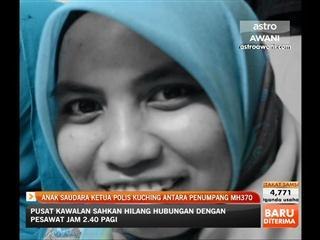 Anak saudara ketua polis Kuching antara penumpang MH370