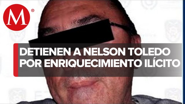 Detienen a hermano de Mauricio Toledo por enriquecimiento ilícito