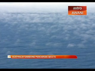 Australia sambung pencarian MH370