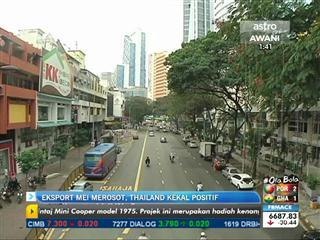 Eksport Mei merosot, Thailand kekal positif