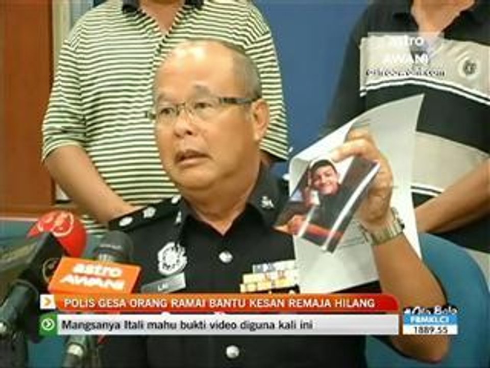 Polis gesa orang ramai bantu kesan remaja hilang