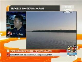 Perkembangan tragedi tongkang karam